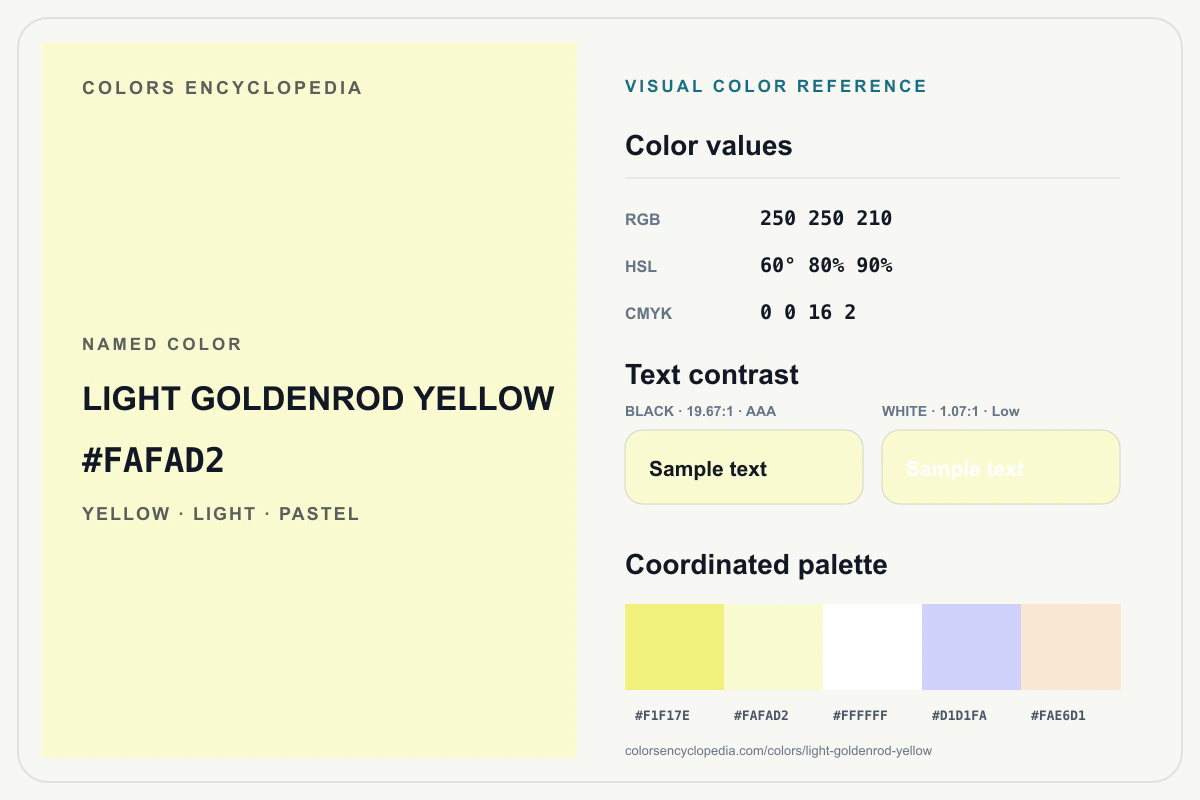 Light Goldenrod Yellow color reference infographic showing #FAFAD2, RGB and HSL values, a coordinated palette, and black and white text contrast.