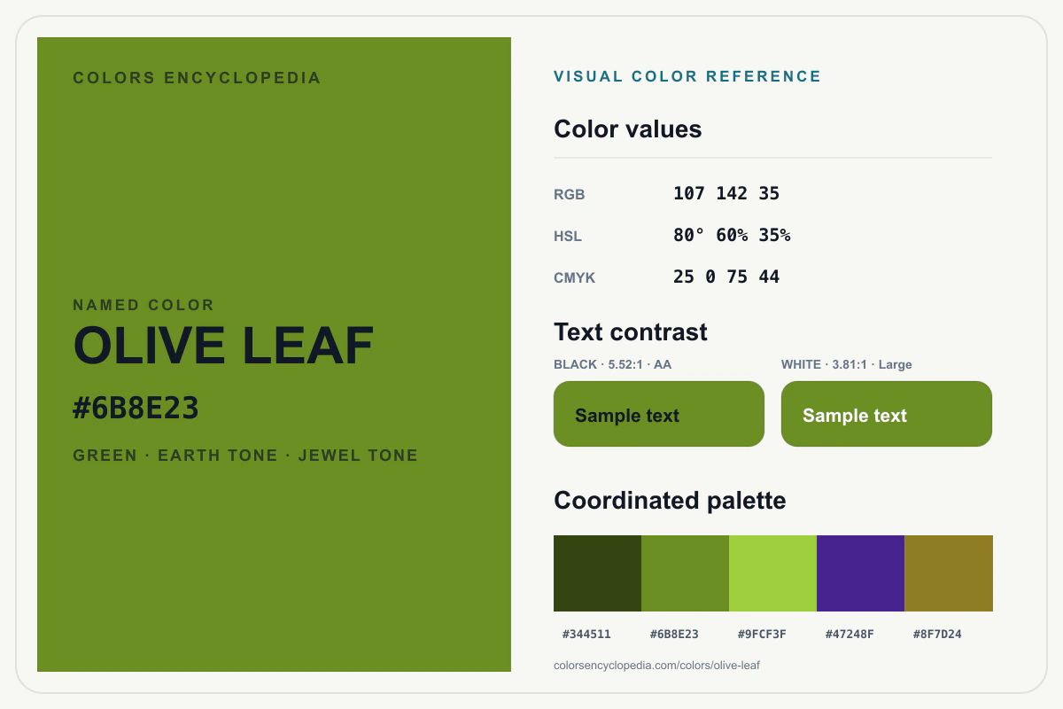 Olive Leaf color reference infographic showing #6B8E23, RGB and HSL values, a coordinated palette, and black and white text contrast.