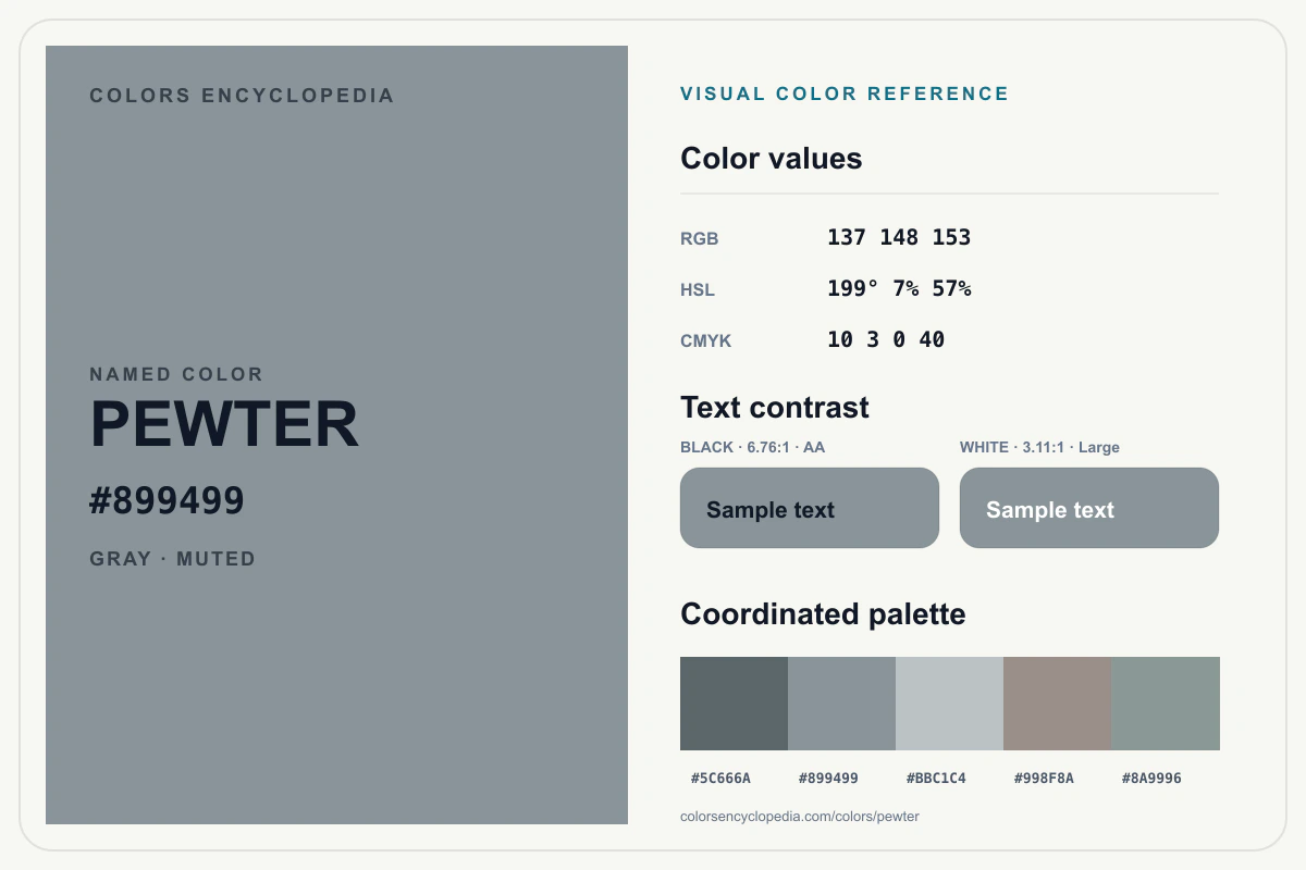 Pewter color reference infographic showing #899499, RGB and HSL values, a coordinated palette, and black and white text contrast.