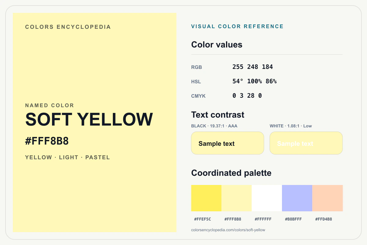 Soft Yellow color reference infographic showing #FFF8B8, RGB and HSL values, a coordinated palette, and black and white text contrast.
